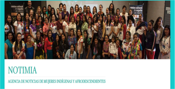Crean agencia de noticias de mujeres pueblos originarios